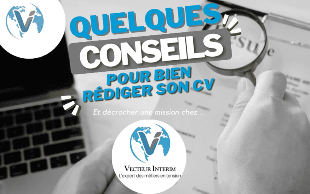 Rédiger son CV : le premier casse-tête de la recherche d’emploi